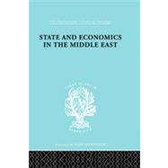 State and Economics in the Middle East: With Special Refernce to Conditions in Western Asia & India