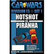 Car Wars Division 15 Set 1: Hotshot Vs. Piranha