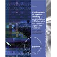 Fundamentals of Algebraic Modeling, International Edition, 6th Edition