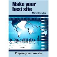 Make Your Best Site