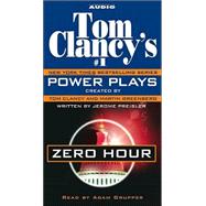 Tom Clancy's Power Plays; Zero Hour