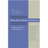 Politics from Anarchy to Democracy