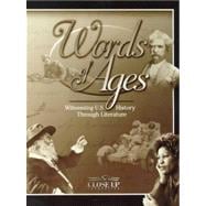 Words of Ages: Witnessing U.S. History Through Literature (Softcover)
