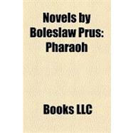 Novels by Boleslaw Prus : Pharaoh