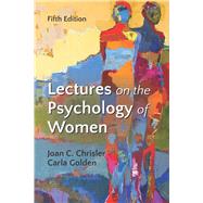 Lectures on the Psychology of Women