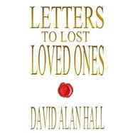 Letters to Lost Loved Ones