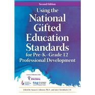 Using the National Gifted Education Standards for Pre-K-Grade 12 Professional Development