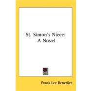 St Simon's Niece : A Novel