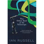 The Other End of the Telescope