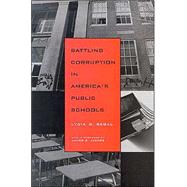 Battling Corruption in America's Public Schools