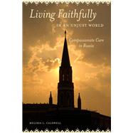 Living Faithfully in an Unjust World