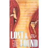 Lost and Found : Award-Winning Authors Share Real-Life Experiences Through Fiction