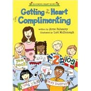 Getting to the Heart of Complimenting