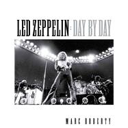 Led Zeppelin Day by Day