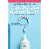 Multiple Choice Questions on Oral Medicine and Radiology - A Rapid Review in Dentistry