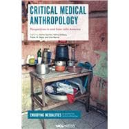 Critical Medical Anthropology