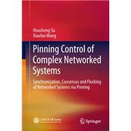 Pinning Control of Complex Networked Systems
