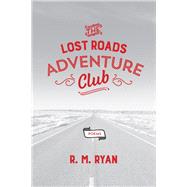 The Lost Roads Adventure Club