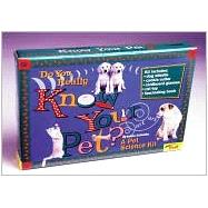 Do You Really Know Your Pet? : A Pet Science Kit