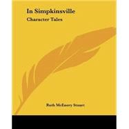 In Simpkinsville : Character Tales