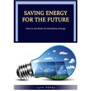 Saving Energy for the Future