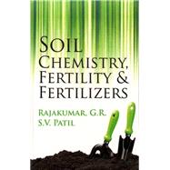 Soil Chemistry Fertility & Fertilizers