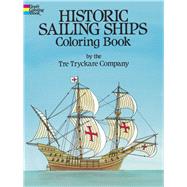 Historic Sailing Ships Coloring Book