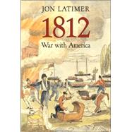 1812 : War with America