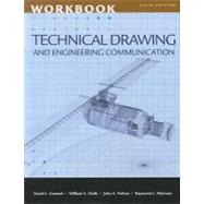 Workbook for Goetsch/Chalk/Rickman/Nelson’s Technical Drawing and Engineering Communication