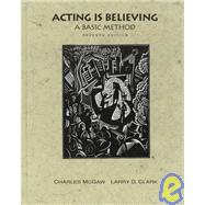 Acting is Believing: A Basic Method