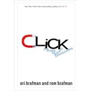 Click: The Magic of Instant Connections