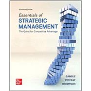Loose-Leaf Essentials of Strategic Management: The Quest for Competitive Advantage