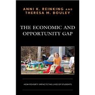 The Economic and Opportunity Gap How Poverty Impacts the Lives of Students