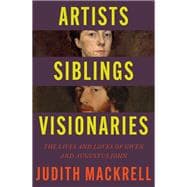 Artists, Siblings, Visionaries
