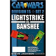 Car Wars Division 15 Set 2: Lightstrike Vs. Banshee