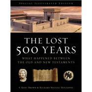 The Lost 500 Years