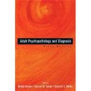 Adult Psychopathology and Diagnosis, 5th Edition