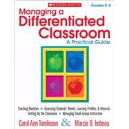 Managing a Differentiated Classroom: A Practical Guide