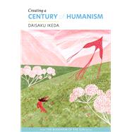 Creating a Century of Humanism