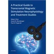 A Practical Guide to Transcranial Magnetic Stimulation Neurophysiology and Treatment Studies
