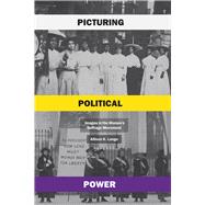 Picturing Political Power
