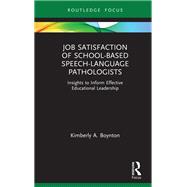 Job Satisfaction of School-Based Speech-Language Pathologists