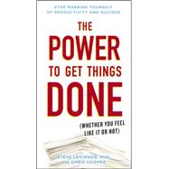 The Power to Get Things Done