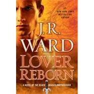 Lover Reborn A Novel of the Black Dagger Brotherhood
