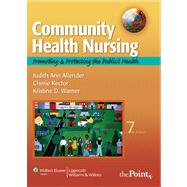 Community Health Nursing : Promoting and Protecting the Public's Health