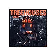 Treehouses 2002 Calendar