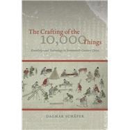 The Crafting of the 10,000 Things