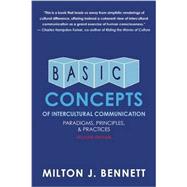 Basic Concepts of Intercultural Communication Paradigms, Principles, and Practices