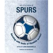 The Little Book of Spurs Bursting with Loads of Lilywhite Quotes!