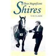 Those Magnificent Shires